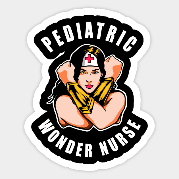 Pediatric Nurse Pediatric Wonder Nurse Sticker by SpaceKiddo